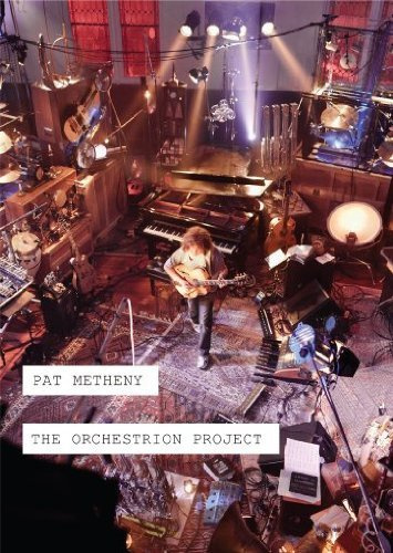 Pat Metheny - The Orchestrion Project [2 DVDs]