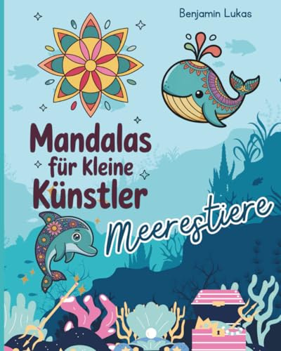 Mandalas für kleine Künstler: Meerestiere