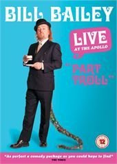 Bill Bailey Live: Part Troll
