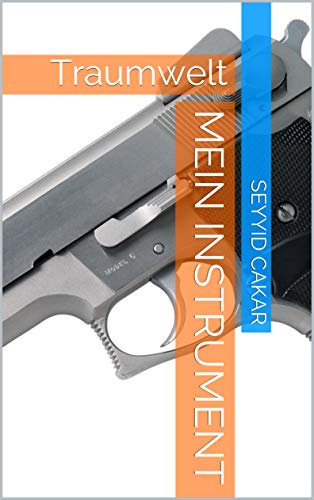 Mein Instrument: Traumwelt (Seyyid 123456789)