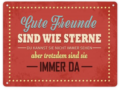 Metallschild XL mit Spruch: Gute Freunde sind wie Sterne…