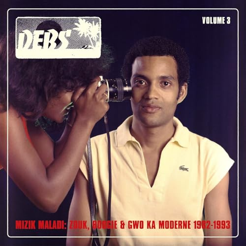 MIZIK MALADI: DISQUES DEBS INTERNATIONAL VOL. 3
