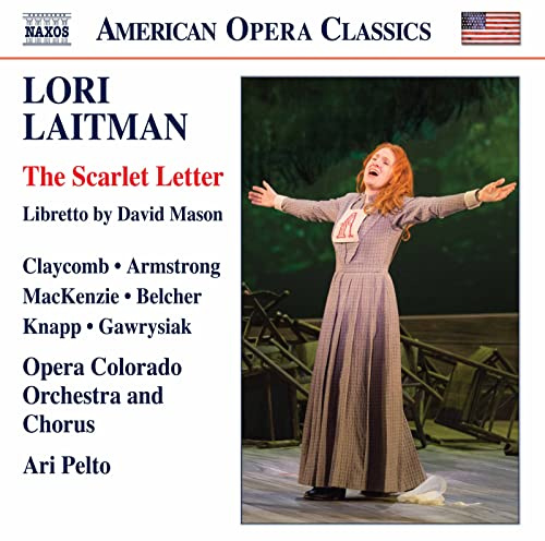 [American Opera Classics] Lori Laitman: The Scarlet Letter