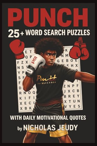 PUNCH Word Search Puzzle Book: 25+ word search puzzles about boxing, sport, mma, and more, with daily motivational quotes | 6x9 inches, 32 pages