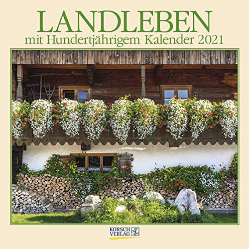 Landleben - Broschur Kalender 2021 - Korsch-Verlag - Kalender mit Platz für Eintragungen - offen 29,8 cm x 59,8 cm