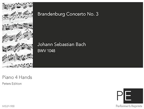 Brandenburg Concerto No. 3 - For Piano 4 hands (Reger)