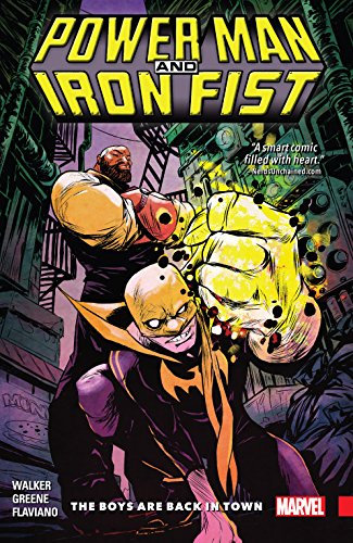 Power Man and Iron Fist Vol. 1: The Boys Are Back In Town (Power Man and Iron Fist (2016-2017))