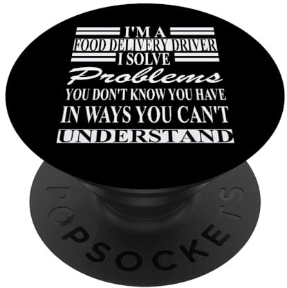 Fahrerbekleidung für Essenslieferanten | Tolles lustiges Fahrerdesign PopSockets Klebender PopGrip