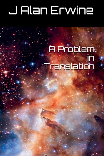 A Problem in Translation