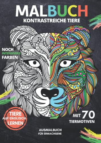 MALBUCH Kontrastreiche Tiere | mit 70 Tiermotiven | für Erwachsene: Ausmalblock, Ausmalbuch mit Tier-Mandalas | A4 Format | Schwarzer Hintergrund für intensive Farben