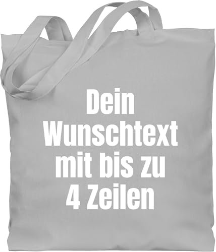 Baumwolltasche - Aufdruck selbst gestalten - Wunschtext I Eigener Text I Custom Text - Unisize - Hellgrau - jutebeutel name stoffbeutel kindergarten personalisierte datum beutel stofftasche teacher
