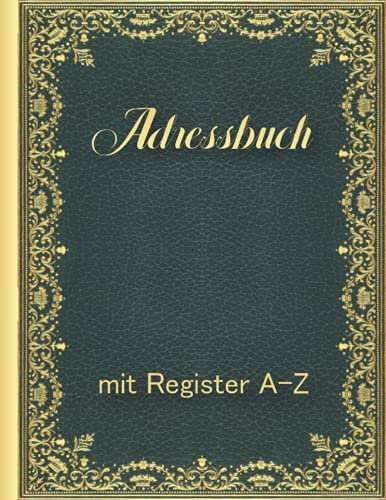 Adressbuch A4 mit Register A-Z: Telefonnummern und Adressen mit A-Z Register | din A4.
