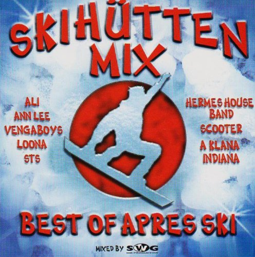 Skihütten Mix / Best Of Apres Ski