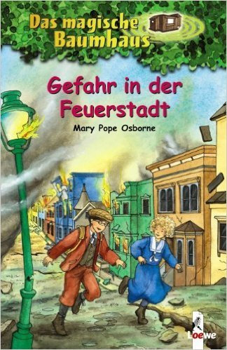 Das magische Baumhaus (Bd. 21): Gefahr in der Feuerstadt von Mary Pope Osborne ( 1. Juni 2004 )