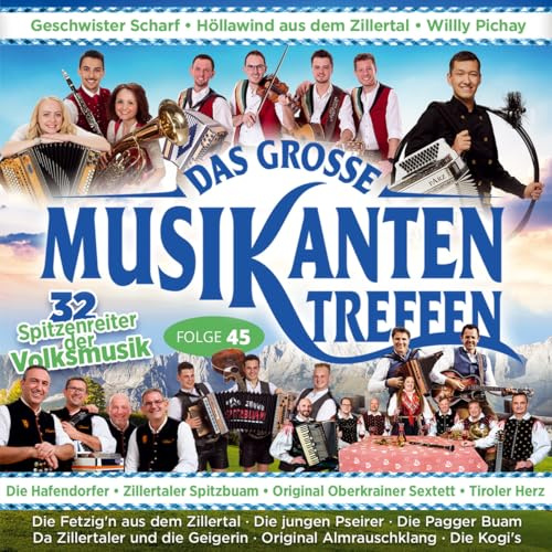 Das große Musikantentreffen - Folge 45 32 Spitzenreiter der Volksmusik