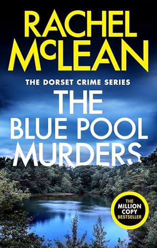 The Blue Pool Murders (Dorset Crime Book 7)