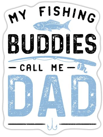 DesignsByJnk5 Sticker Unisex Angeln | My Fishing Buddies Call Me Dad Aufkleber Angler Papa Spruch | Vatertag lustige Sprüche Autoaufkleber Geschenkidee Angeln