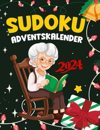 Sudoku adventskalender für oma 2024: Der Rätsel Weihnachtskalender mit 75 Sudokus von Leicht - Schwer