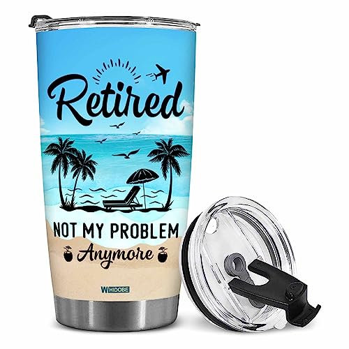 WHIDOBE Ruhestandsgeschenke – Ruhestandsbecher – Retired Not My Problem Any More Becher für Frauen Männer Papa Mama Ruhestand Kalender Tumbler Kollegen Idee für Vater, Muttertag, Geburtstag,