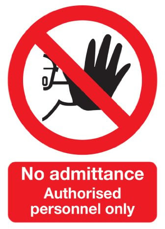 Signs & Labels FML01550R Sign Board, No Admittance Authorised Personnel Only