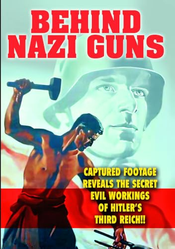 WWII - Behind Nazi Guns