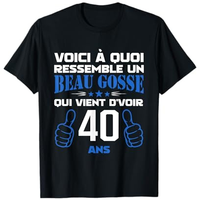 Voici à quoi ressemble un beau gosse anniv 40 ans T-Shirt