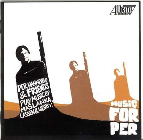 Music for Per - Per Hannevold - bassoon / David Maslanka / Oivind Westby / James Lassen