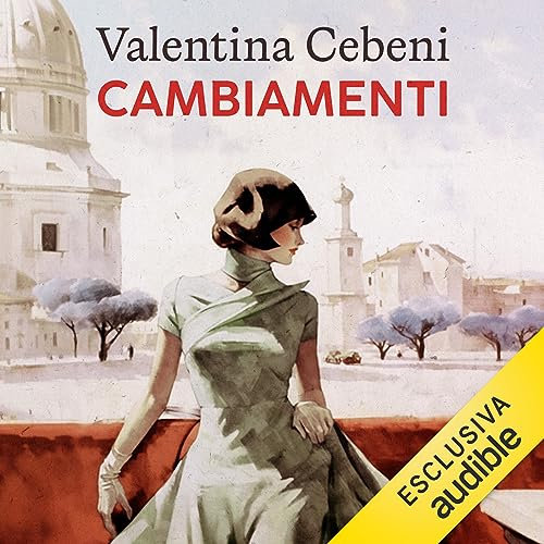 Cambiamenti: La saga dei Fontamara 3