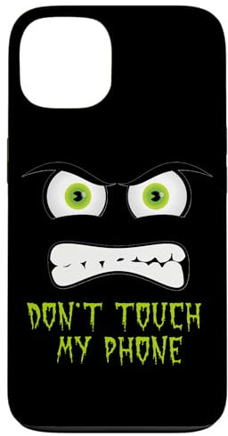 Don't Touch my Phone Hülle für iPhone 13