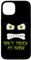 Don't Touch my Phone Hülle für iPhone 13