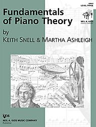 Fundamentals of Piano Theory Level 3 by Keith Snell, Martha Ashleigh (1997) Paperback