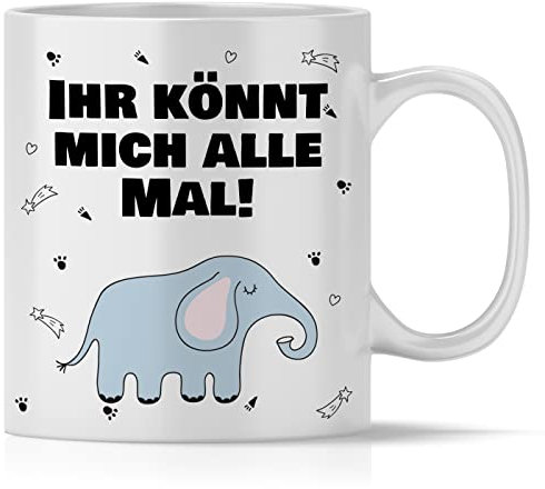 mindmonkeys® Tasse mit Spruch Ihr könnt mich alle mal Elefant für immer pöbelnde Kollegen Freunde Chefs lustige Statements zum Geschenk Geschnekidee zum Geburtstag Vatertag Keramik 300 ml