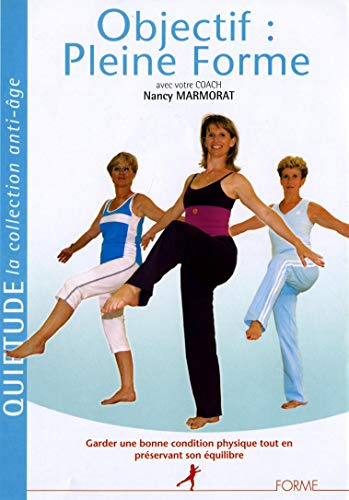 Seniors Objectif : pleine forme