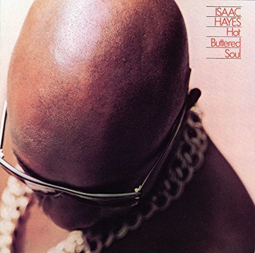 Hot Buttered Soul [Deluxe Edition]