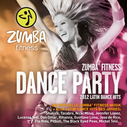 Zumba Fitness Dance Party 2012 – Die offizielle Zumba Fitness Musik