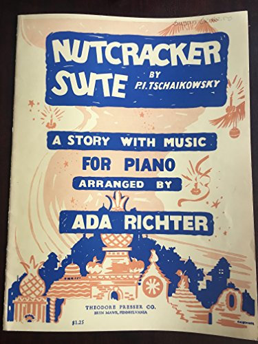 Nutcracker Suite a Story With Music For