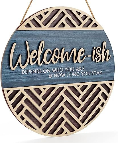 CHDITB 3D Welcome Hanging Sign Plaque for Front Door Welcome Outdoor Sign Funny Welcome-ish Wall Art (12''x 12'') Funny Signs For Home Outdoor Wooden Wall Plaque for Farmhouse