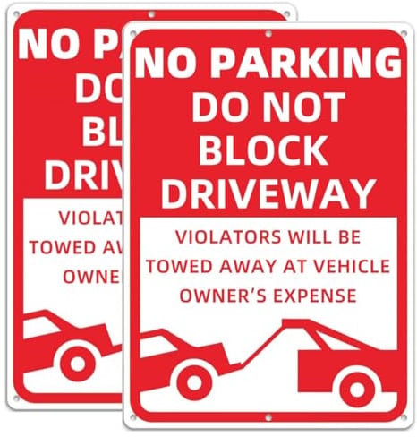 2 pack Metal No Parking Sign, 10 x 14 Do Not Block Driveway - Unauthorized Vehicles Towed at Vehicle Owner's Expense Sign, 40 mil Rust Free Aluminum, Reflective, Weatherproof