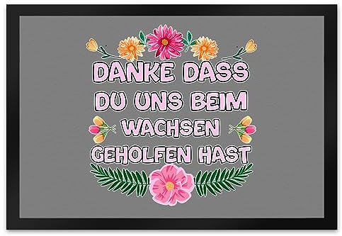 speecheese Danke DASS du Uns beim Wachsen geholfen hast Fußmatte XL in 40x60 cm Türmatte als Dankeschön für ErzieherInnen um Dankbarkeit zu Zeigen Abschiedsgeschenk Kindergarten Schulkind