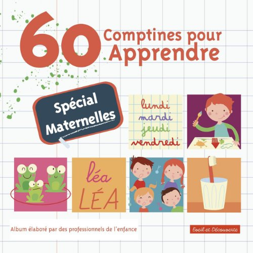 60 Comptines Pour Apprendre - Spécial Maternelles