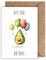 WBdesignz Avocado Geburtstagskarte mit Umschlag - Avo Good Birthday Lustige Geburtstag Karte Veganer Glückwunschkarte Vegan (DIN A6)