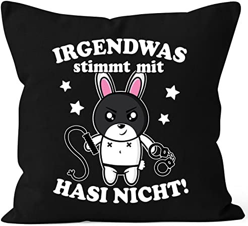 MoonWorks® Kissenbezug mit Spruch Irgendwas stimmt mit Hasi Nicht Parodie Sado MASO lustige Geschenke schwarz 40cm x 40cm