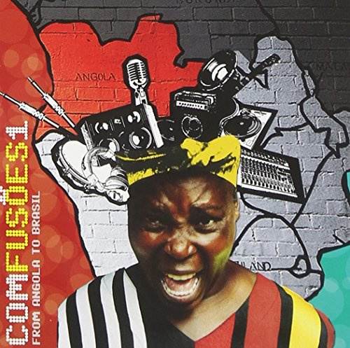 Comfusoes, Vol. 1: From Angola To Brasil
