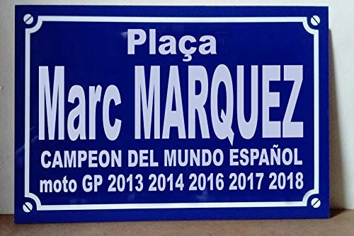 Marc Marquez Moto GP Campeon Del Mundo Plaça
