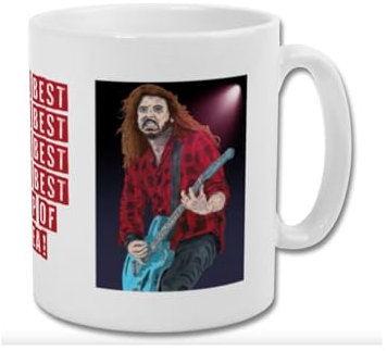 Dave Grohl mug, 'The Best Cup of Tea', dishwasher and microwave safe. A great gift for fans! Printed both sides. Mum Dad Friend