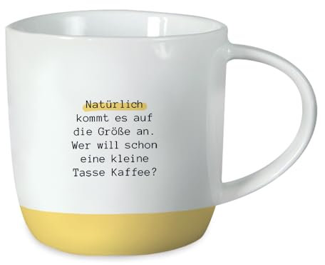 Grafik-Werkstatt Kaffeetasse mit Spruch 300 ml Porzellan Tasse Natürlich, Weiß