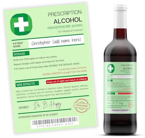 Funny Prescription Wine Label | Personalized Novelty Gift for Wine Prosecco Lovers, Joke Alcohol Prescription, Perfect for him, her, Birthdays, Holidays, Anniversaries
