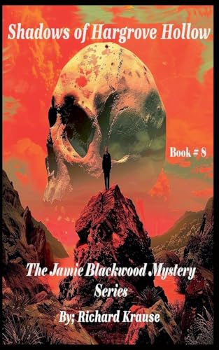 Shadows of Hargrove Hollow (Jamie Blackwood Mystery, Band 8)