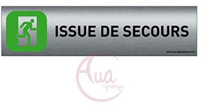 Plaque de porte aluminium brossé imprimé -Dimensions 200 x 50 mm - Double face adhésif au dos - Impression UV directement sur l'aluminium (Pas de contre collage) (Issue secours droite)