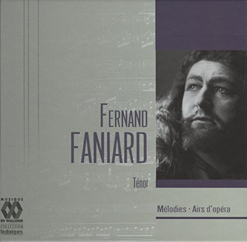 Faniard: MElodies - Airs D'OpEra